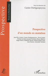 Prospective d'un monde en mutation