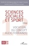 Carine Erard - Sciences Sociales et Sport N° 12/2018 : Vocation : du concept au(x) terrain(s).