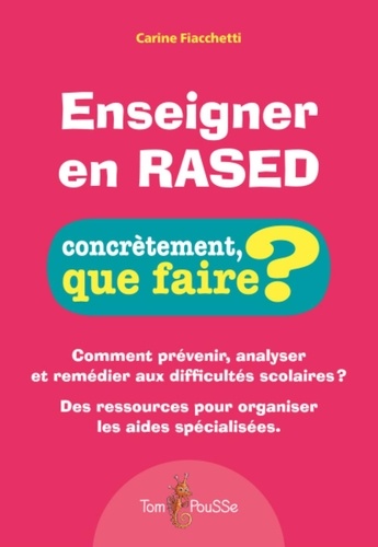 Carine Fiacchetti - Enseigner en RASED.