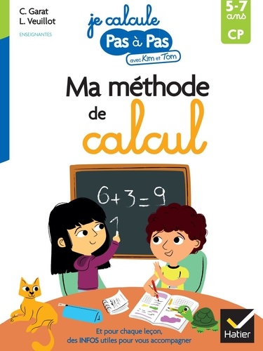 Carine Garat et Louise Veuillot - Ma méthode de calcul.