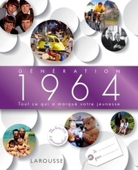 Carine Girac-Marinier - Génération 1964 - Tout ce qui a marqué votre jeunesse.