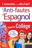 Carine Girac-Marinier - L'anti-faute d'espagnol spécial Collège.