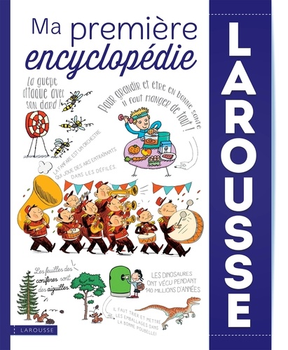 Ma première encyclopédie Larousse de Carine Girac-Marinier - Grand Format -  Livre - Decitre