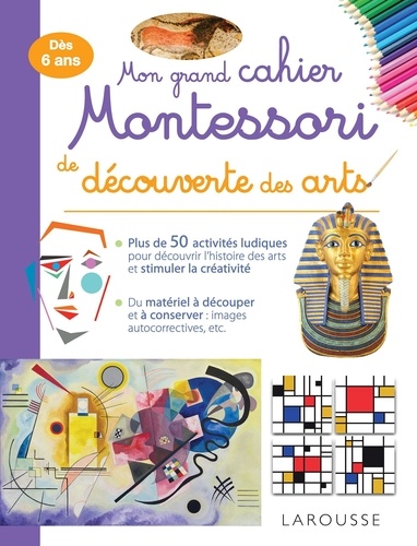 Carine Girac-Marinier - Mon grand cahier Montessori de découverte des arts.