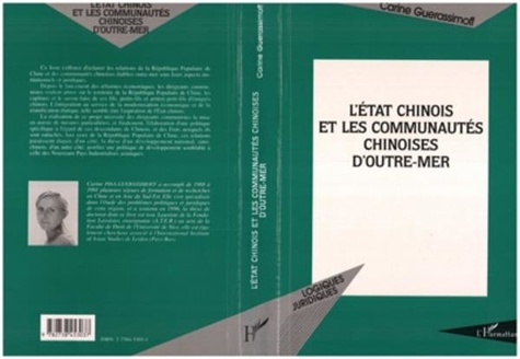 Carine Guerassimoff - L'État chinois et les communautés chinoises d'outre-mer.