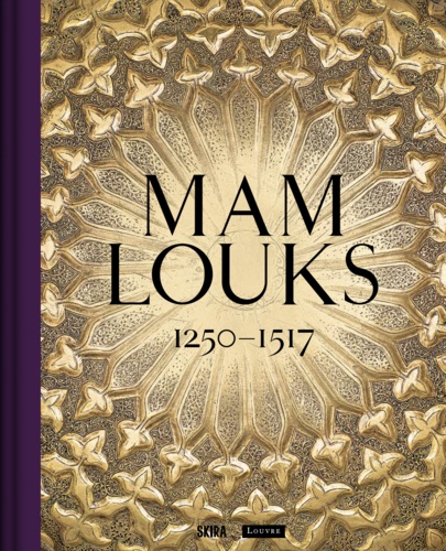 Mamlouks. 1250-1517