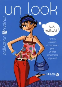 Un look sur mesure