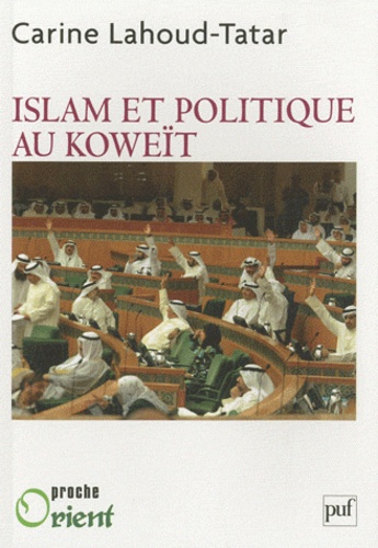 Islam et politique au Koweït
