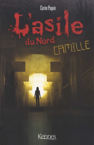 L'asile du Nord  Camille