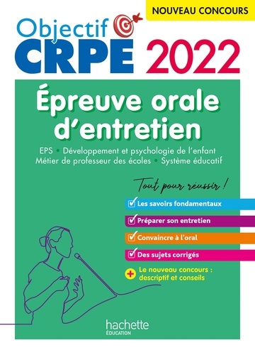 Objectif CRPE 2022 : épreuve orale EPS, Développement de l'enfant, Métier de professeur des écoles