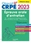 Objectif CRPE 2023 -  Réussir l'épreuve orale d'entretien