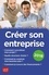 Créer son entreprise  Edition 2018