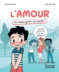 Carine Simonet - L'amour - Tu veux qu'on en parle.