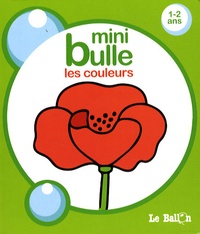 Carine Smeers - Mini bulle - Les couleurs.