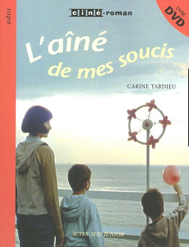 Carine Tardieu - L'aîné de mes soucis. 1 DVD