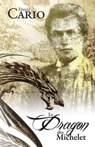 Le dragon des Michelet