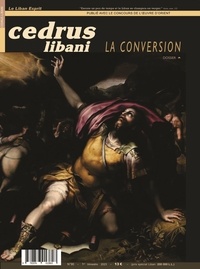  Cariscript - Numéro 90 La Conversion 90 : Cedrus Libani n°90 : La Conversion.