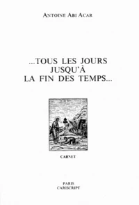 Tous les jours jusqu'à la fin des temps