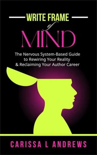 Write Frame of Mind