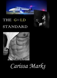  Carissa Marks - The Gold Standard.