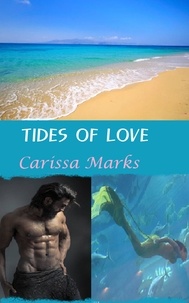 Carissa Marks - Tides Of Love - Heroes N Hearts.
