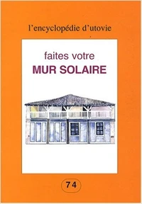 Faites votre mur solaire
