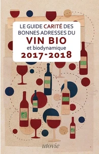 Guide Carité des bonnes adresses du vin bio et biodynamique