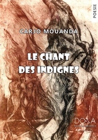 Carjo Mouanda - Le chant des indignés.