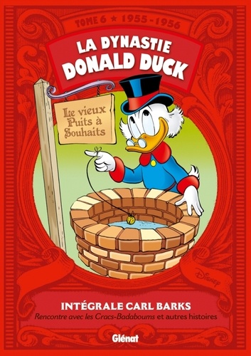 La dynastie Donald Duck Tome 6 Rencontre avec les Cracs-badaboums et autres histoires