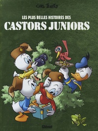 Carl Barks - Les plus belles histoires des Castors Juniors Tome 1 : .