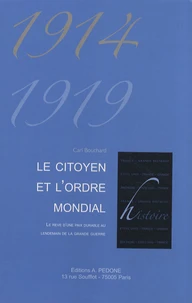 Le citoyen et l'ordre mondial (1914-1919)