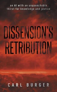Dissension's Retribution