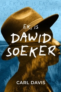  Carl Davis - Ek, is Dawid Soeker.