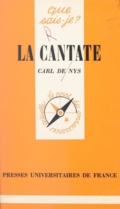 Carl de Nys et Paul Angoulvent - La cantate.