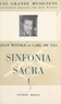 Carl de Nys et Jean Witold - Sinfonia sacra - Première série.