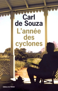 Carl de Souza - L'année des cyclones.