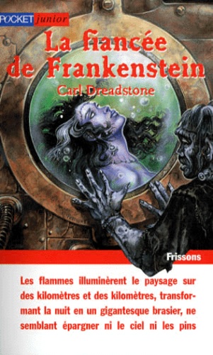 Carl Dreadstone - La Fiancee De Frankenstein.