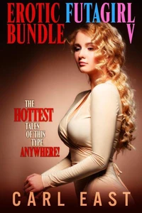 Erotic Futagirl Bundle V