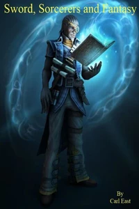 Sword, Sorcerers and Fantasy