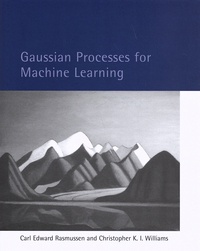 Carl Edward Rasmussen et Christopher K. I. Williams - Gaussian Processes for Machine Learning.