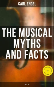 The Musical Myths and Facts (Vol. 1&2)