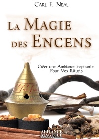 La magie des encens - Exaltez votre magie des senteurs personnalisées!.pdf