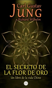 El Secreto de la Flor de Oro