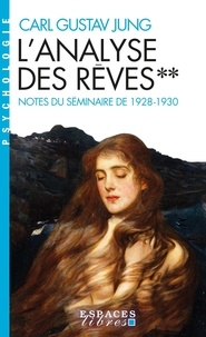 Livre téléchargement ipad L'analyse des rêves  - Tome 2, Notes du séminaire de 1928-1930 9782226470140