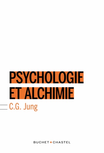 Carl Gustav Jung - Psychologie et alchimie.