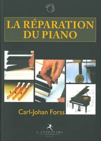 La réparation du piano