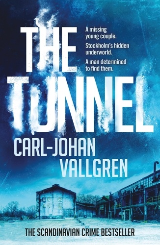 The Tunnel. Danny Katz Thriller (2)
