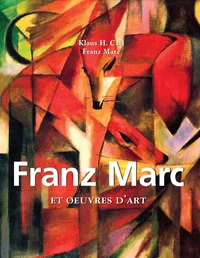 Franz Marc (1880-1916)