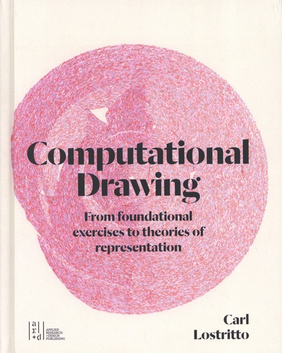 Computational Drawing. From foundational exercices to theories of representation