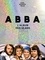 Abba. L'album des 50 ans